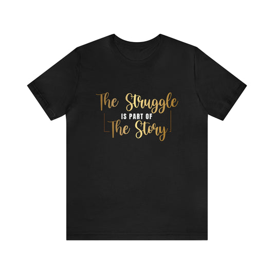 The Story - Unisex Jersey Short Sleeve Tee